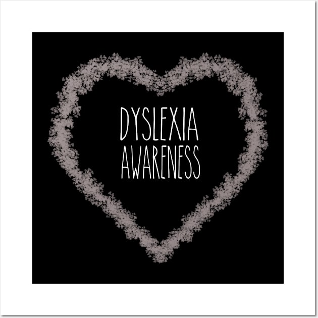 Dyslexia Awareness Support Wall Art by MerchAndrey